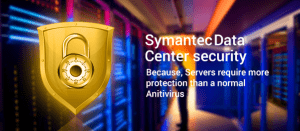 نسخه های Symantec Data Center Security